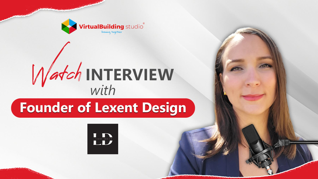 Alexandra Culcier, Founder of Lexent Design video testimonial for Virtual Building Studio